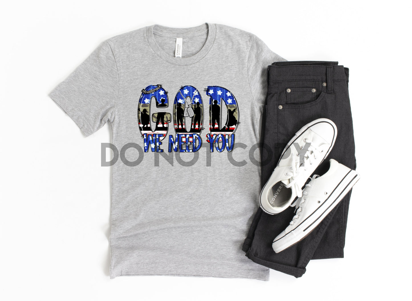 God We Need You USA Flag Dream Print or Sublimation Print