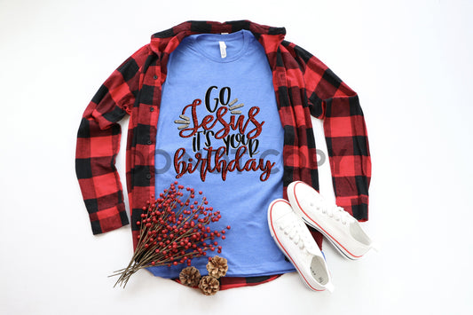 Go Jesus Its Your Birthday Red Glitter Dream Print or Sublimation Print