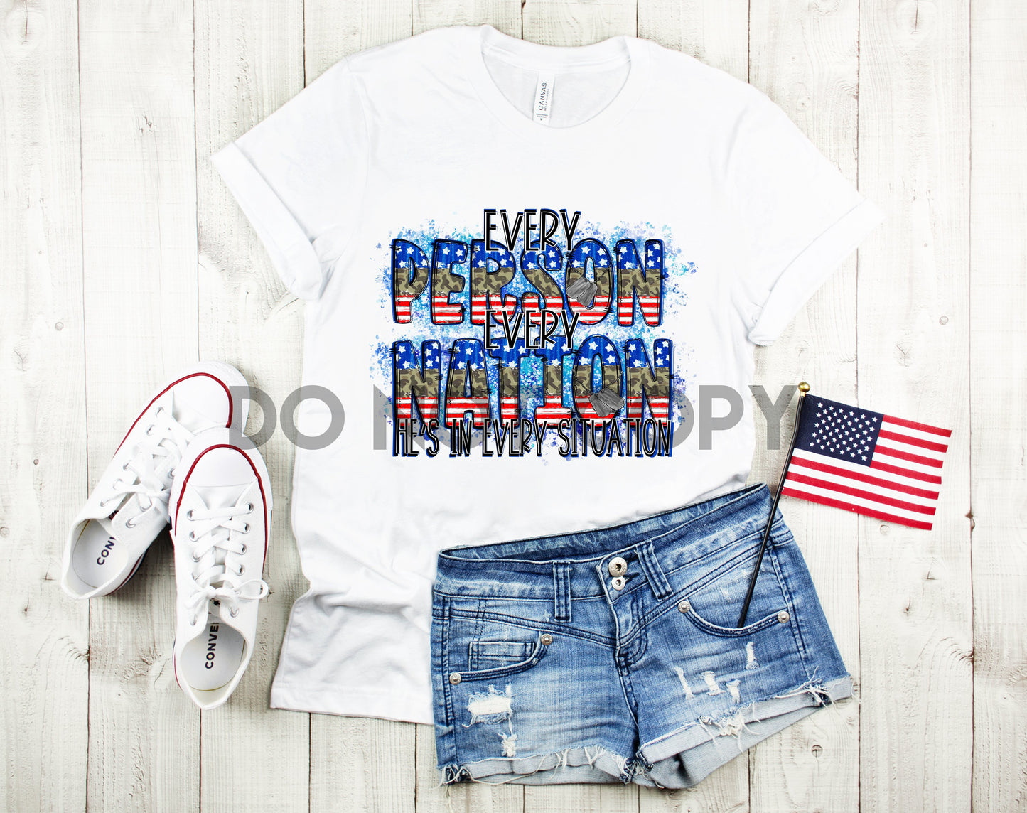 Every Person, Every Nation, He’s In Every Situation Dream Print or Sublimation Print