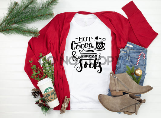 Hot Cocoa and Fuzzy Socks Sublimation print