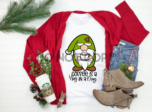 Coffee Is A Hug In A Mug Gnome Green Sublimation print