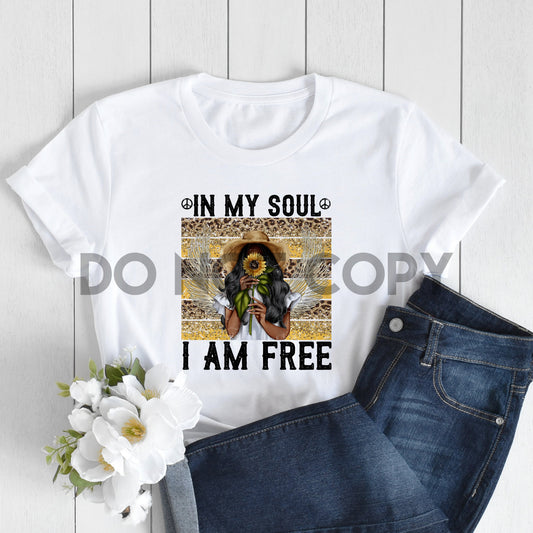 In my soul I am Free Sublimation print