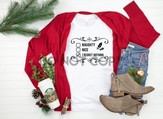 I Regret Nothing Christmas Sublimation print