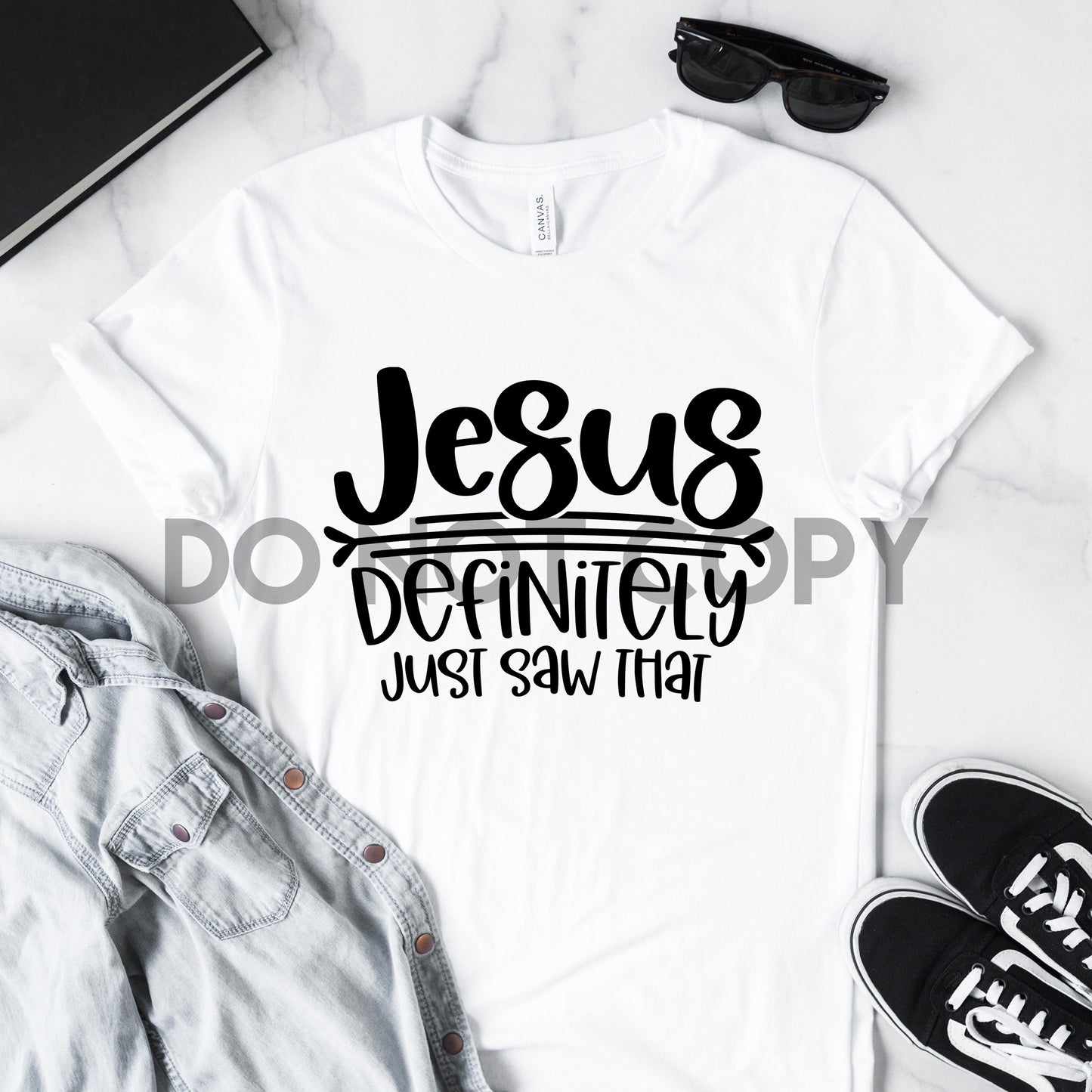 Jesus Definitely Just Saw That Sublimation Print