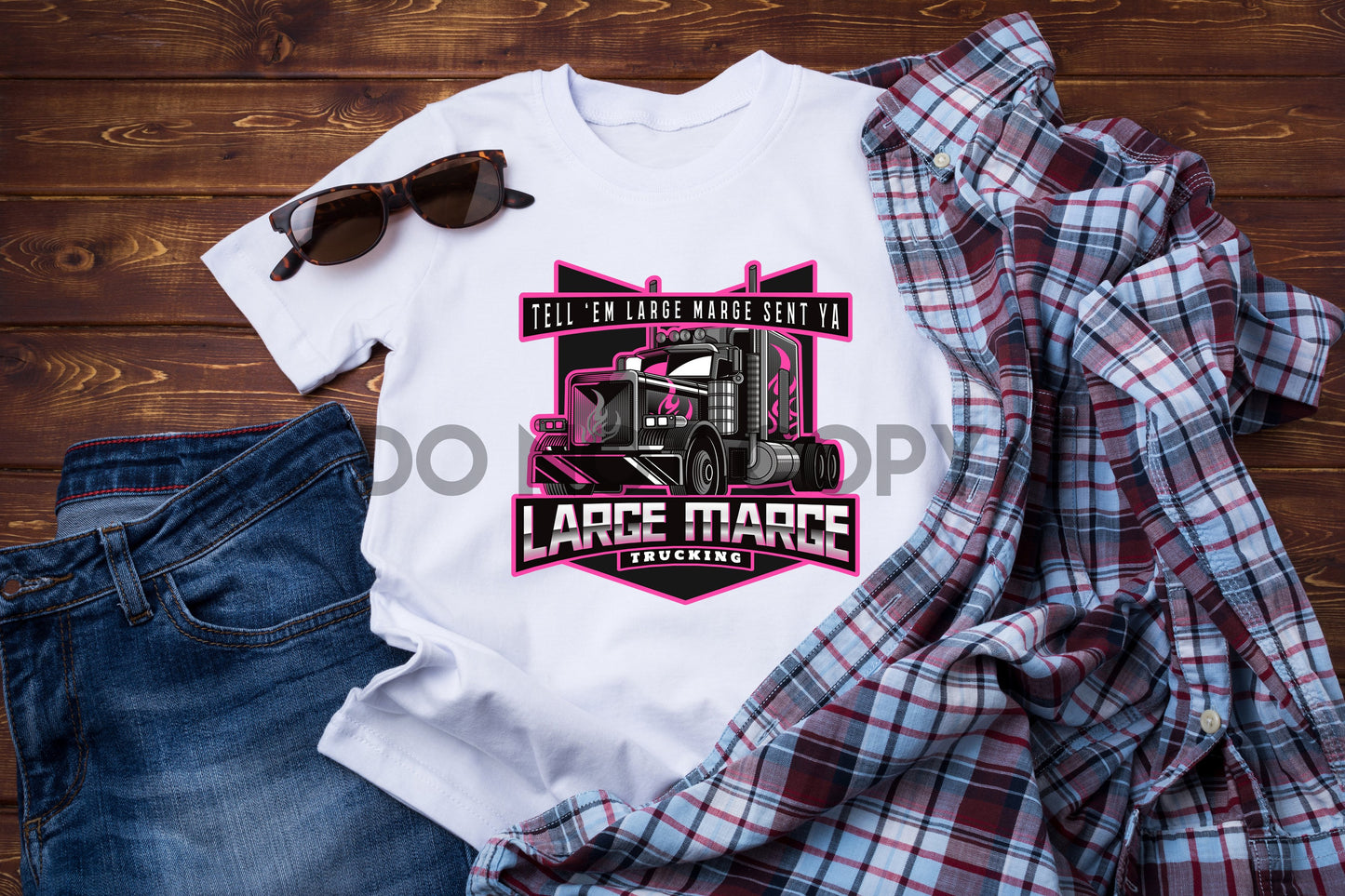 Tell 'Em Large Marge Sent Ya Large Marge Trucking Sublimation print
