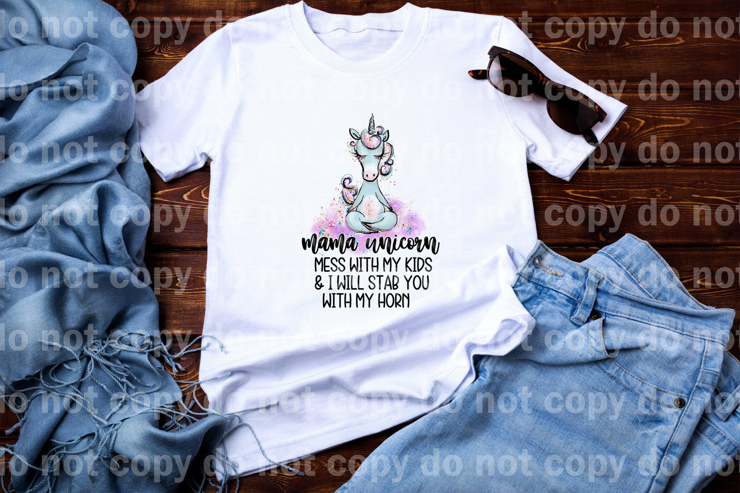 Mama Unicorn Mess with my Kids and I will Stab you with my Horns Dream Print or Sublimation Print