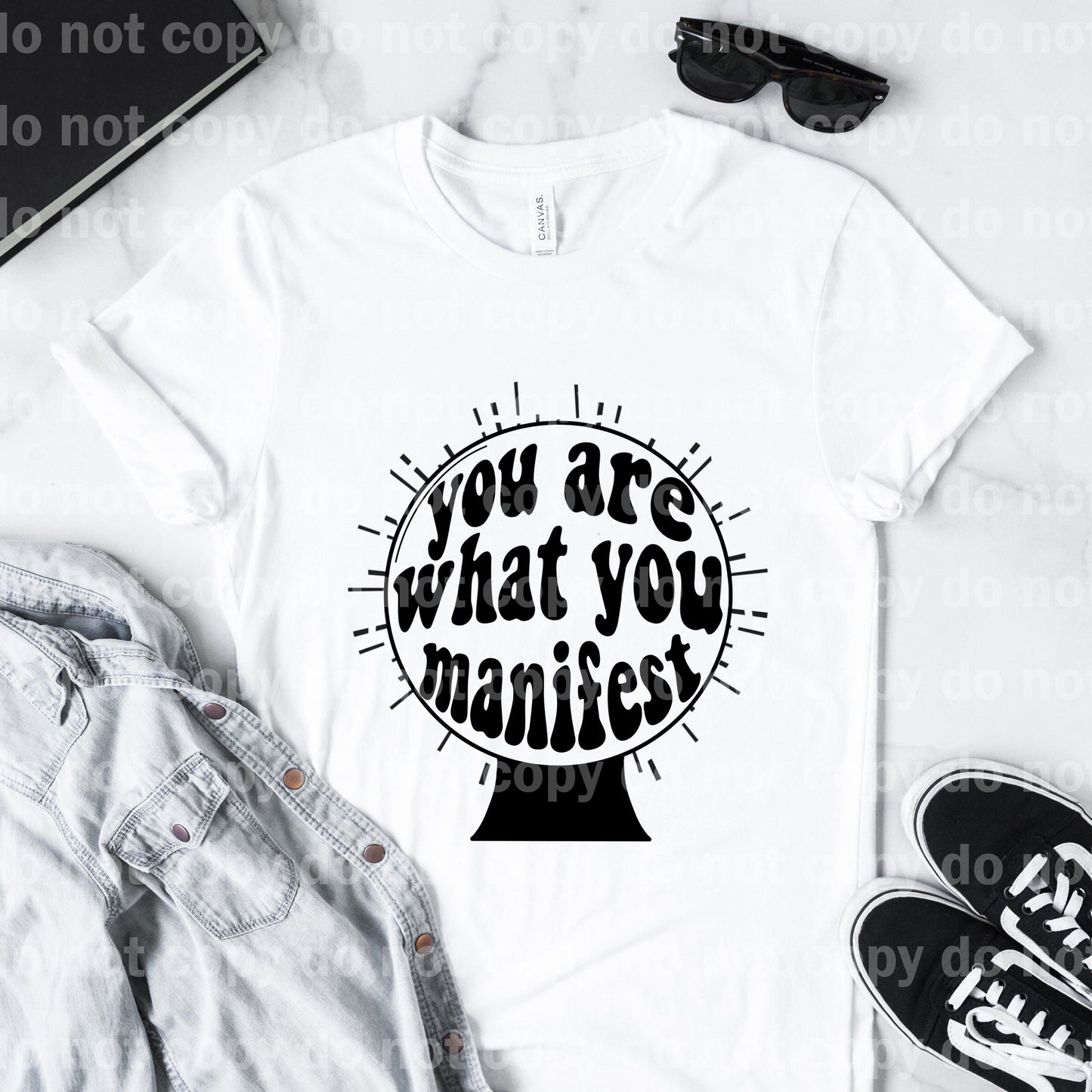 You are what you manifest Sublimation print