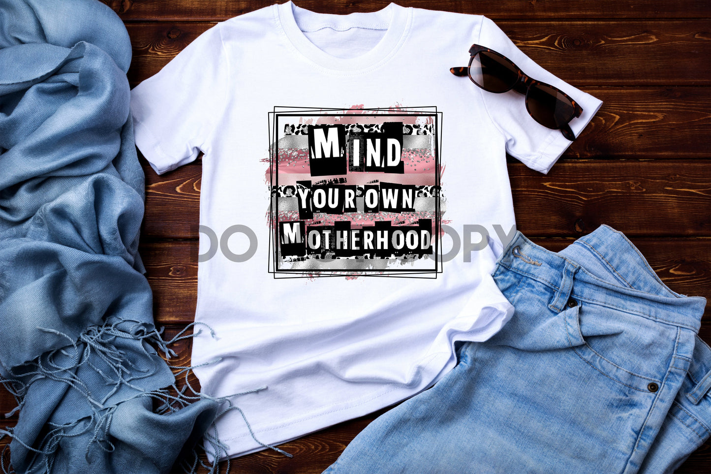 Mind your own Motherhood Dream Print or Sublimation Print