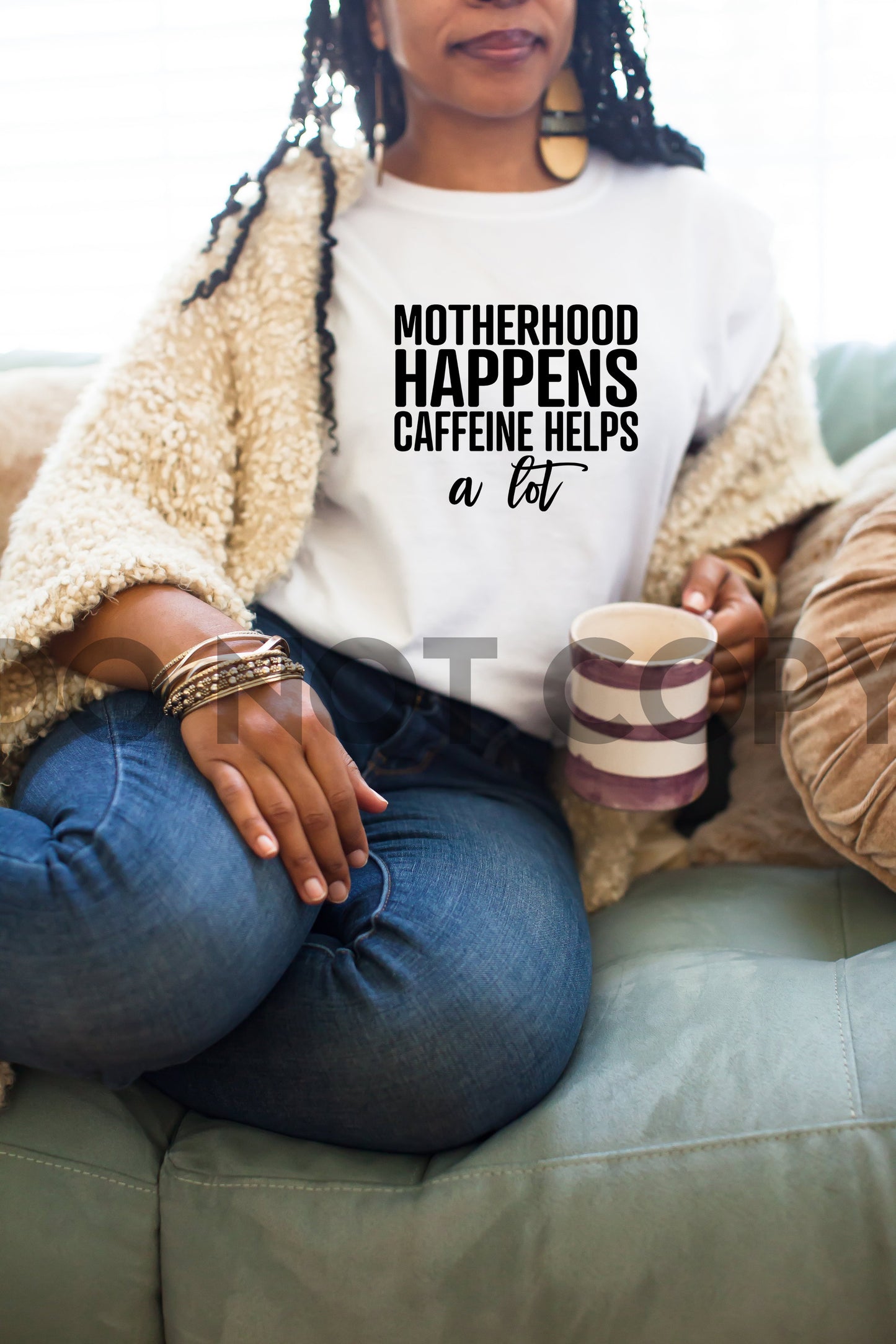 Motherhood Happens, Caffeine Helps a lot Print or Sublimation Print