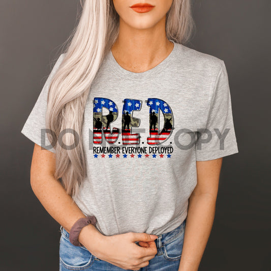 RED Remember Everyone Deployed Dream Print or Sublimation Print