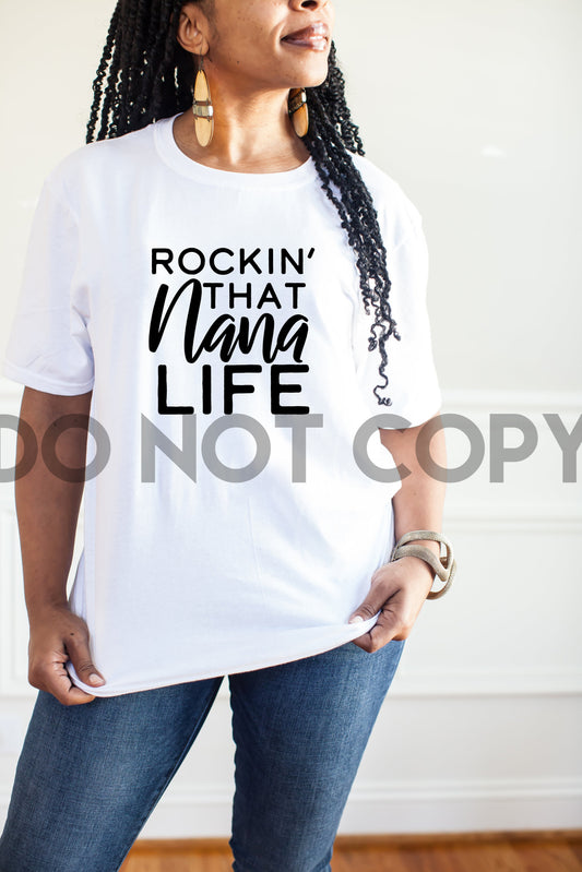 Rockin' That Nana Life Sublimation Print