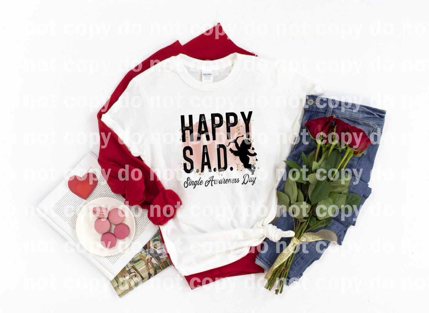 Happy Single Awareness Day SAD Dream Print or Sublimation Print