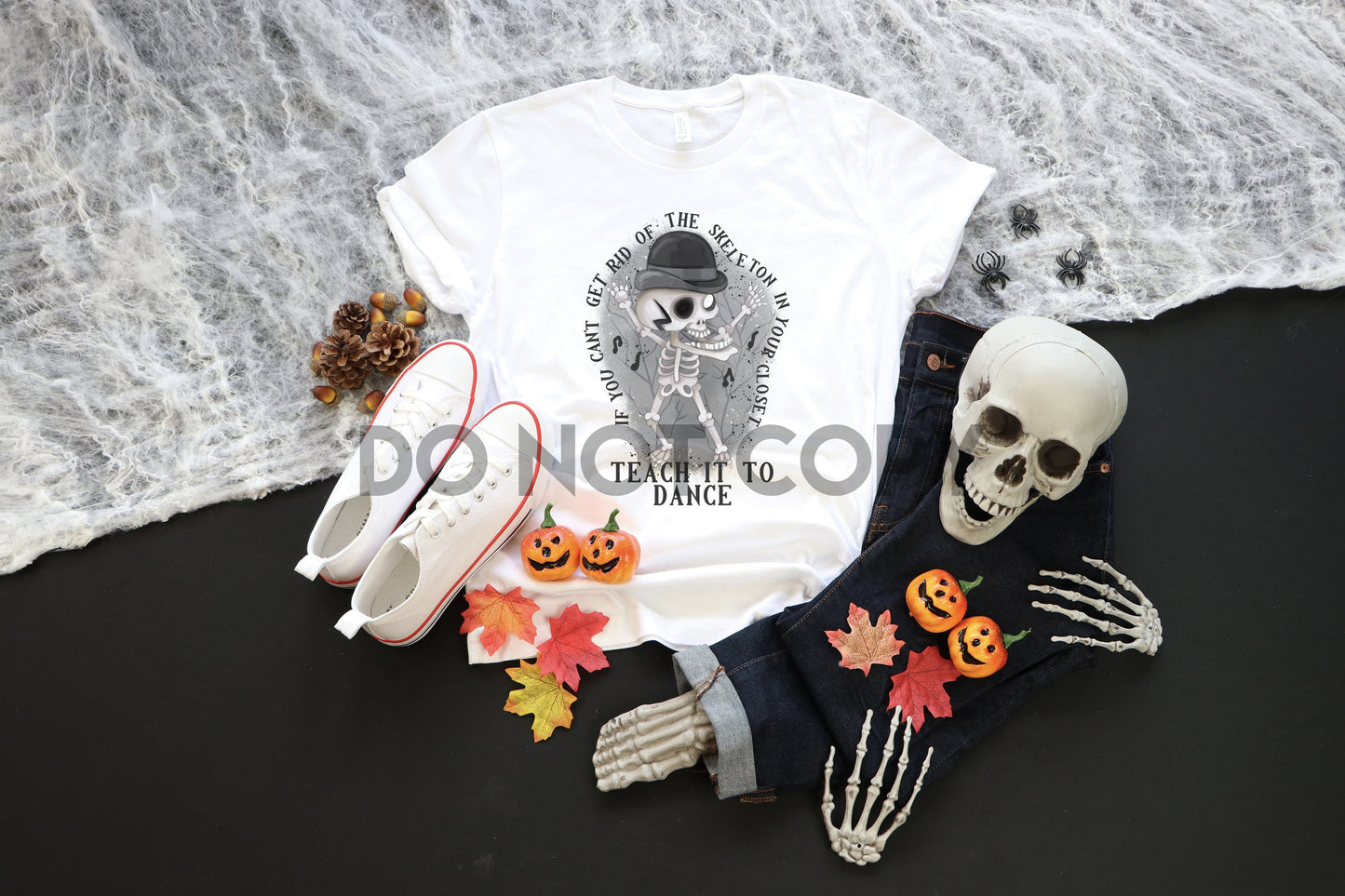 If you can't get rid of the Skeleton in your closet, teach it to dance Sublimation print