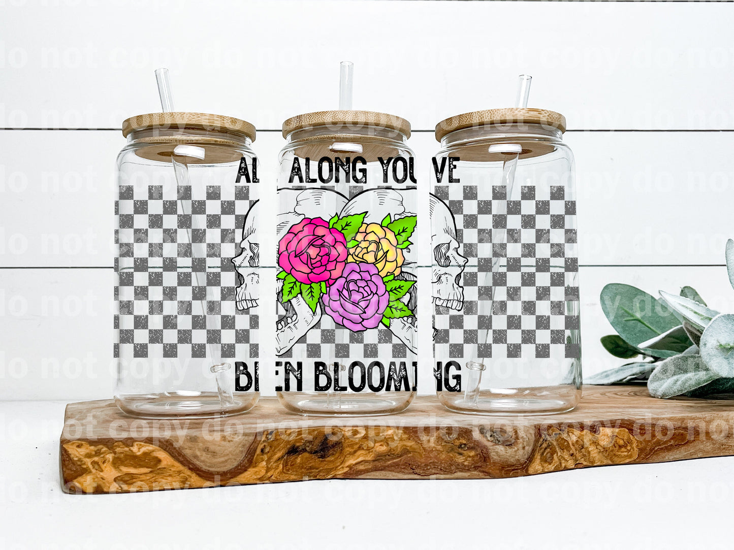 All Along You've Been Blooming 16oz Cup Wrap