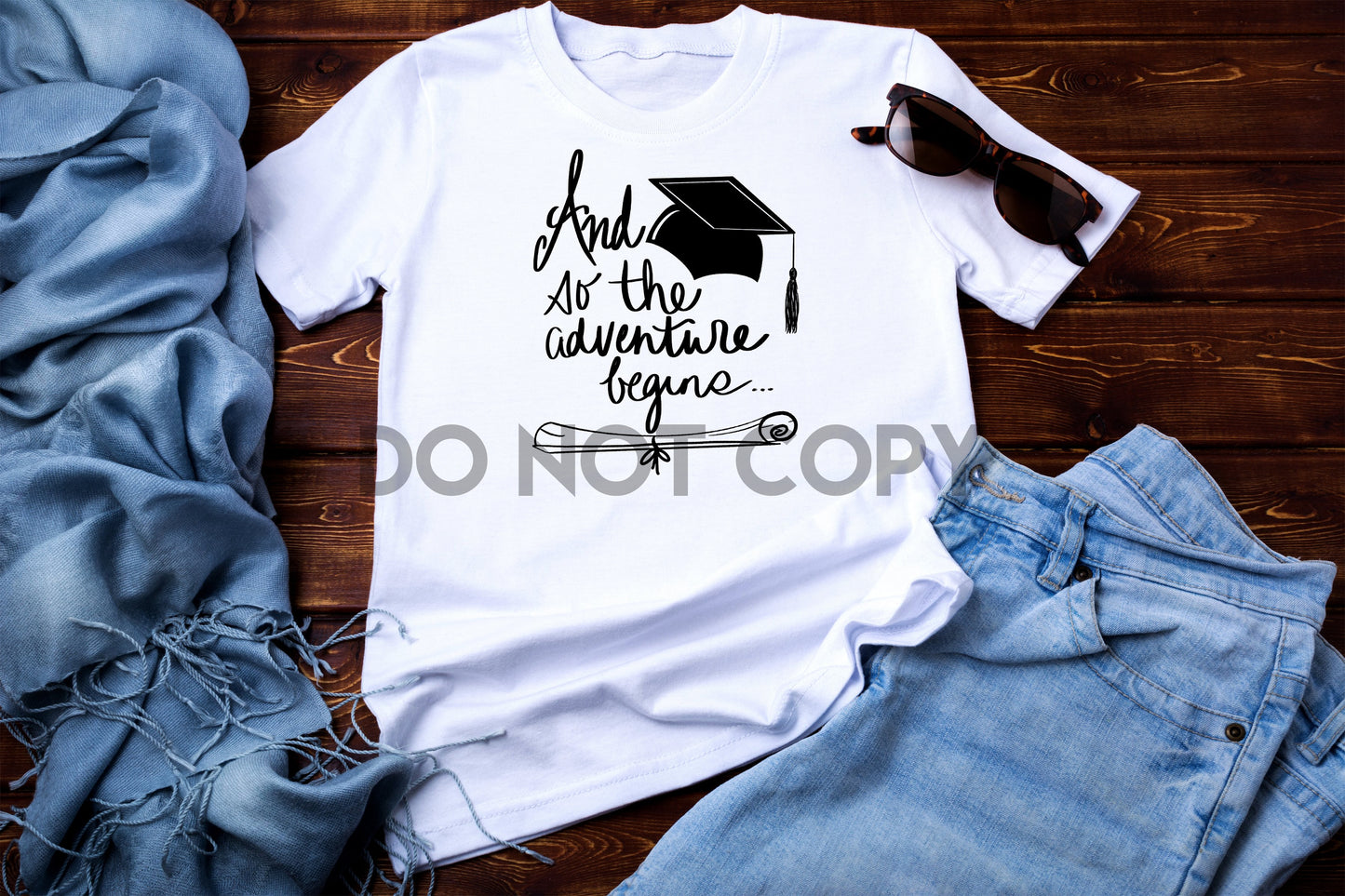 And so the Adventure Begins Graduation Dream Print or Sublimation Print