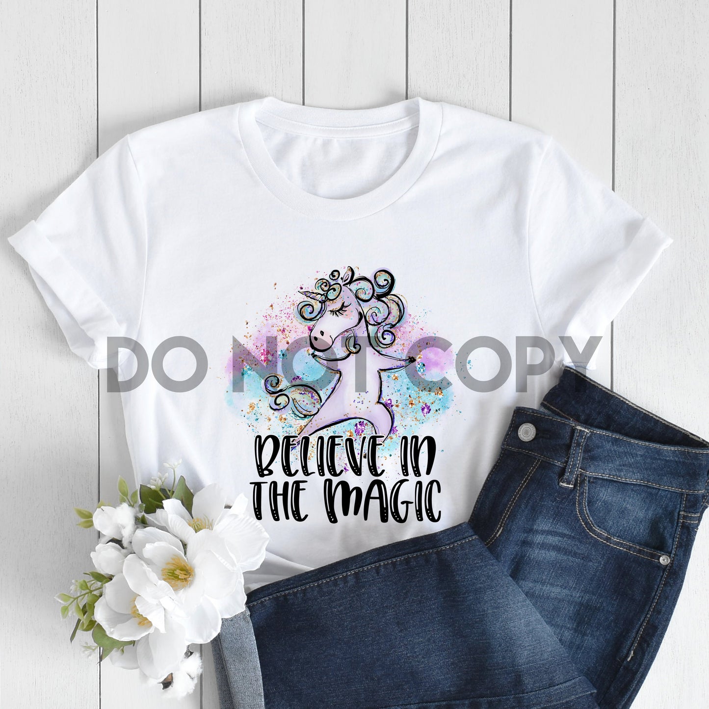 Believe in the Magic Unicorn Watercolor Sublimation print