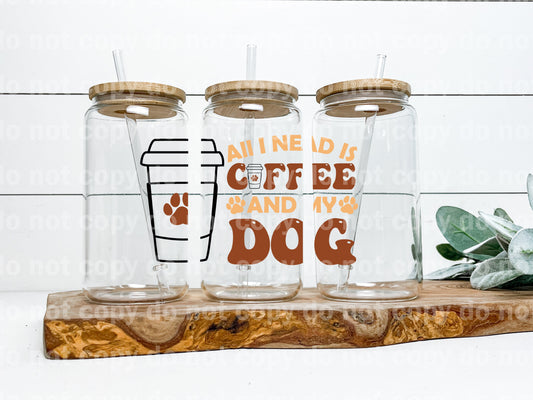 All I Need Is Coffee And My Dog Coffee Paw Cup Decal 5 x 3