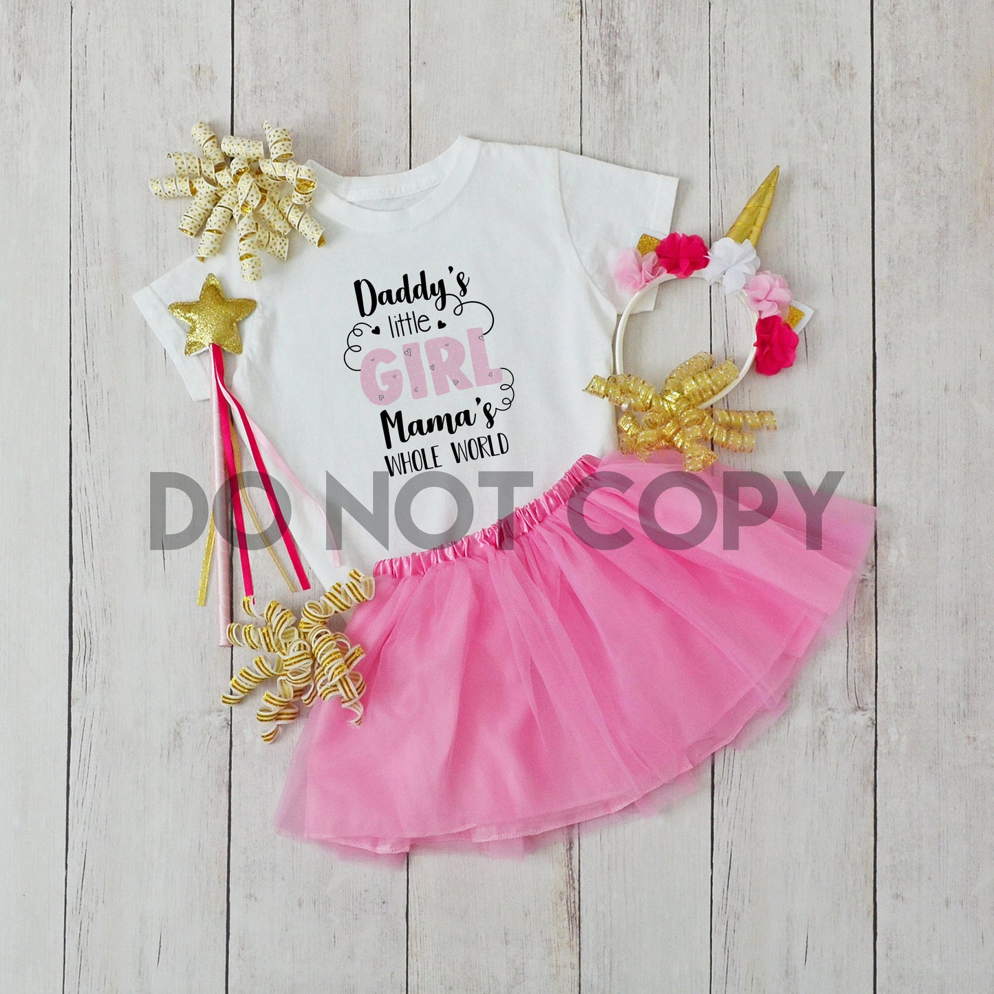 Daddy's Little Girl Mama's Whole World Dream Print or Sublimation Print