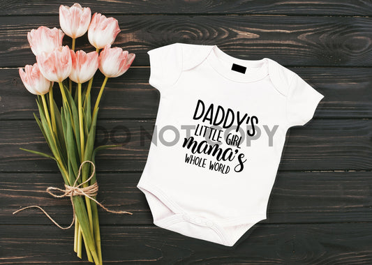 Daddy's Little Girl Mama's Whole World Black Sublimation Print