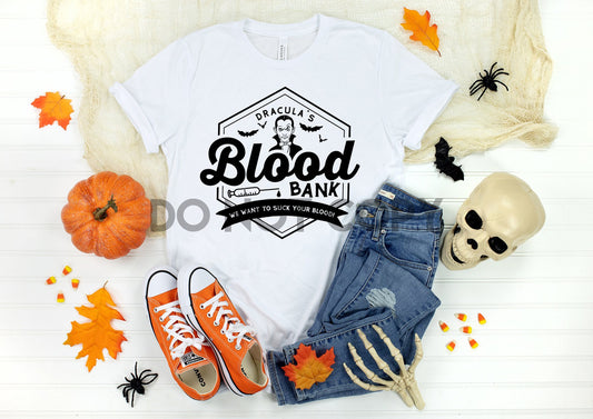 Dracula's Blood Bank We Want To Suck Your Blood Sublimation Print