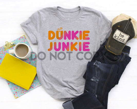 Dunkie Junkie HIGH HEAT Full color Screen Print transfer