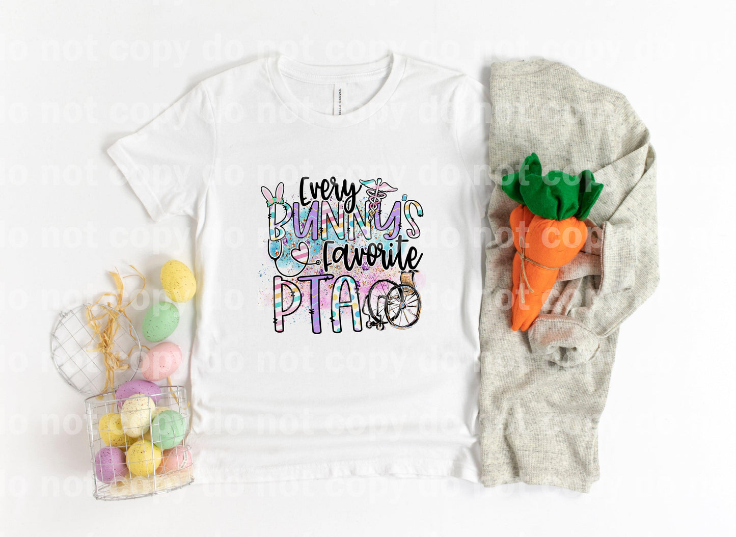 Every Bunny's Favorite PTA Physical Therapy Assistant Sublimation Print