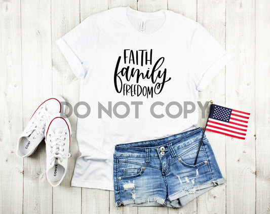 Faith Family Freedom Sublimation Print