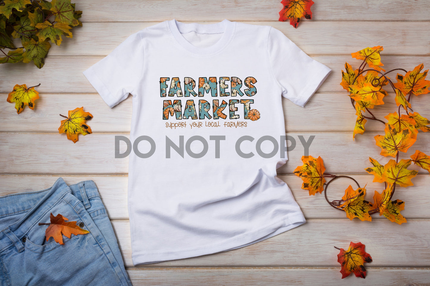 Farmers Market Support Your Local Farmers Sublimation print