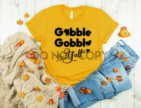 Gobble Gobble Y'all BLACK INK one color Screen print transfer