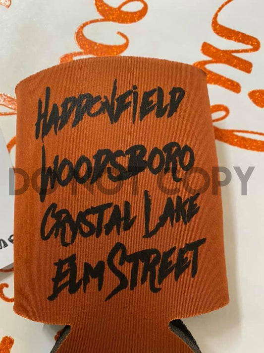 Horror town names coozie size One color Black plastisol ink Screen print transfer