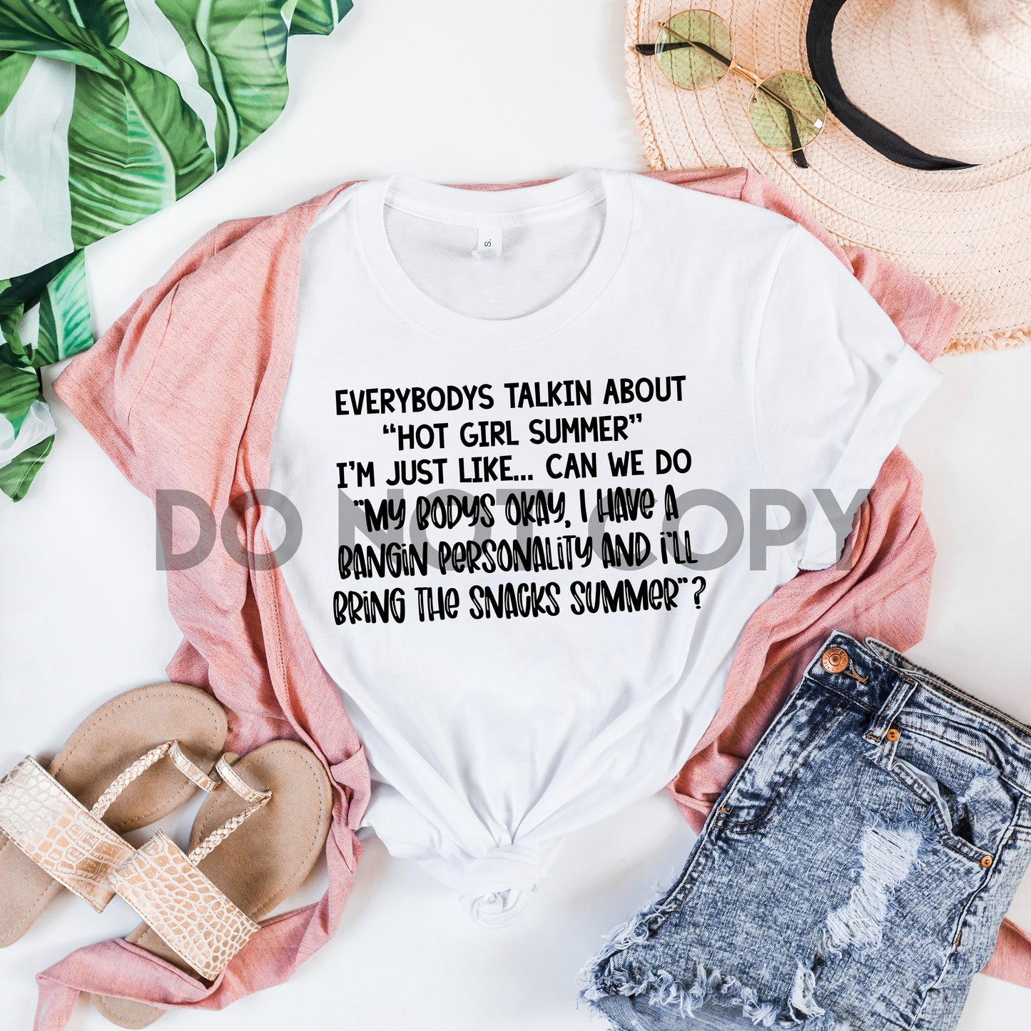 Hot girl summer parody I'll bring the snacks black or white one color Screen print transfer