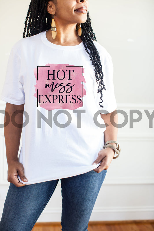 Hot Mess Express Sublimation print