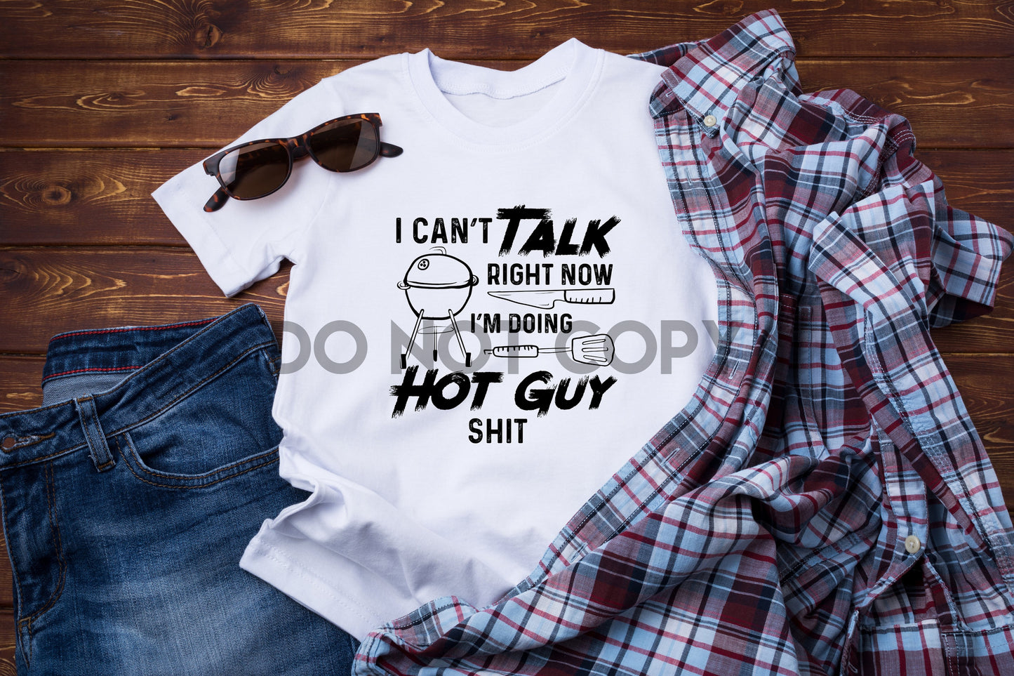 I Can't Talk Right Now I'm Doing Hot Guy Shit Grilling Sublimation print