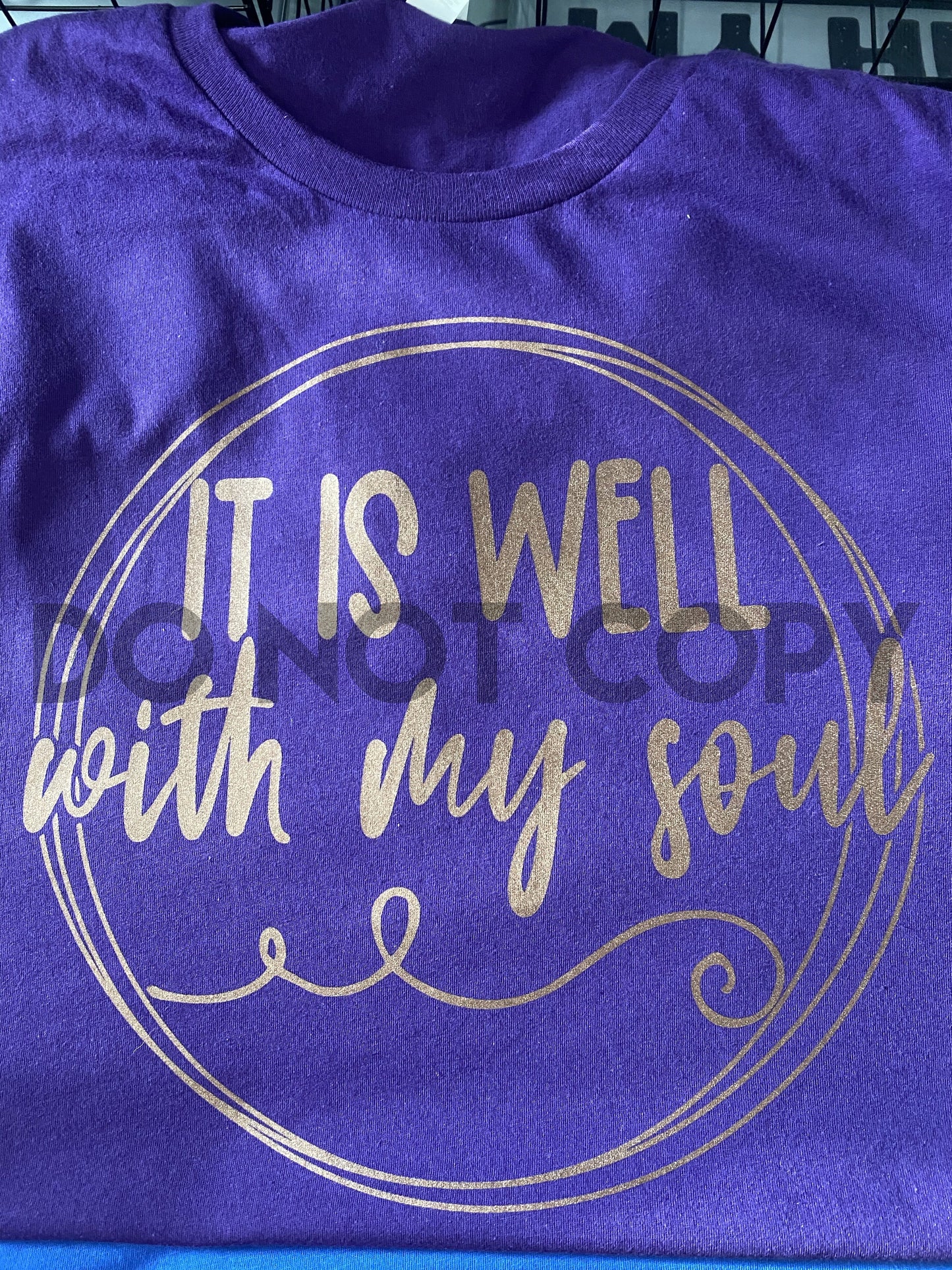It is well with my soul Metallic rose gold one color Screen print transfer