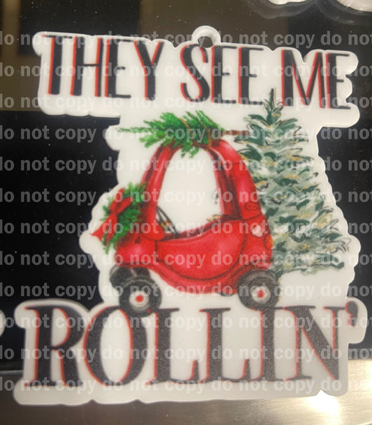 They see me rollin' Cozy Coupe christmas tree Christmas ornament uv print and acrylic