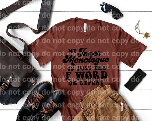 Mi monólogo interior es solo la palabra F repetida TINTA NEGRA transferencia de serigrafía de un color