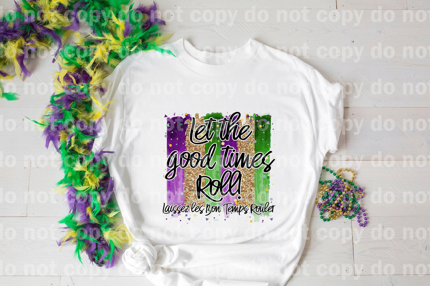 Que pasen los buenos tiempos Mardi Gras Dream Print o Sublimation Print