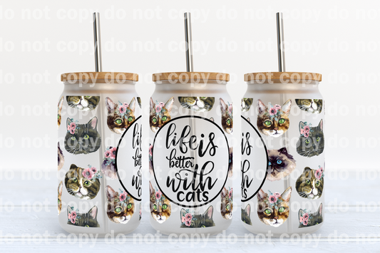 Life Is Better With Cats 16oz Cup Wrap