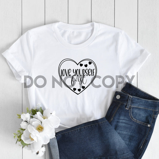 Love Yourself First Sublimation Print