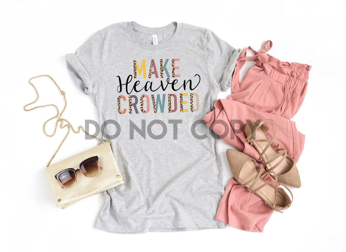 Make Heaven Crowded Dream Print or Sublimation Print