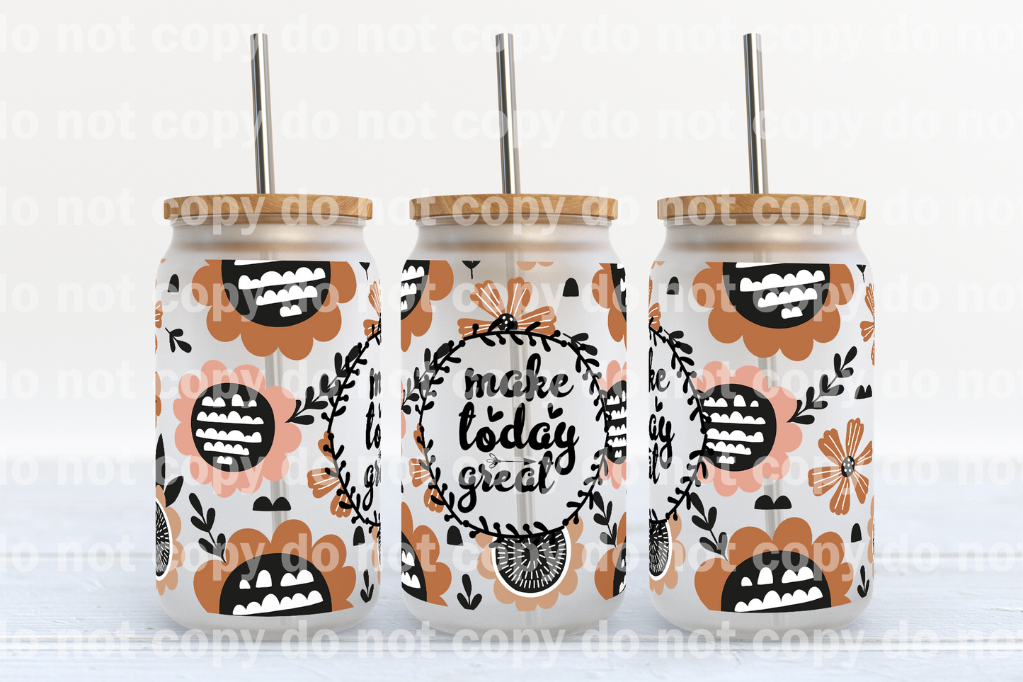 Make Today Great 16oz Cup Wrap and Pen Wrap