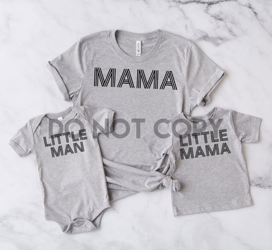 Line art font Mama Dada Little Man Little Mama mommy and me matching set black one color Screen print transfer