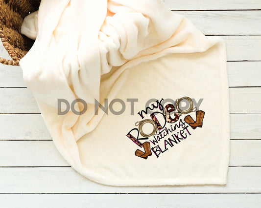 My Rodeo Watching Blanket Sublimation Print