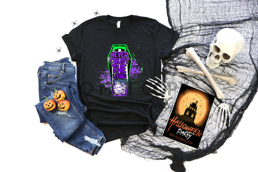 Never trust the living skull coffin Dream Print or Sublimation Print