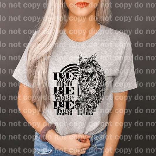 Be Wise Be Brave Be True Owl Rainbow BLACK INK one color Screen print transfer