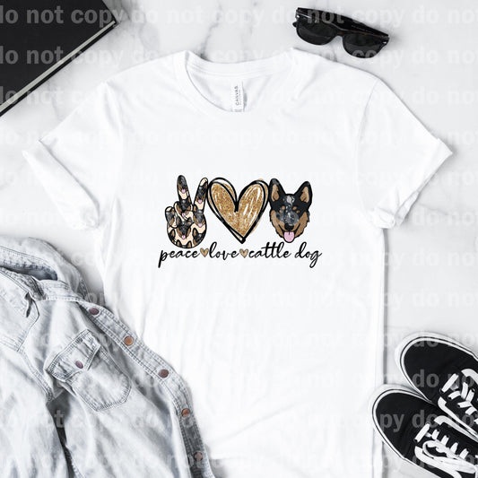 Peace Love Cattle Dog Sublimation Print