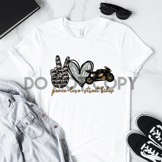 Peace Love Street Bikes Sublimation print