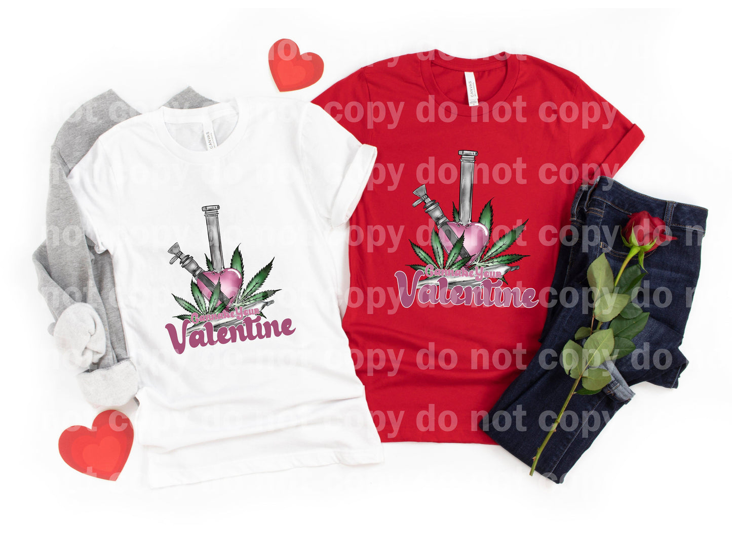 Cannabe Your Valentine Dream Print or Sublimation Print