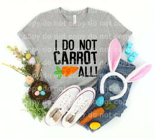 I Do Not Carrot All Dream print transfer