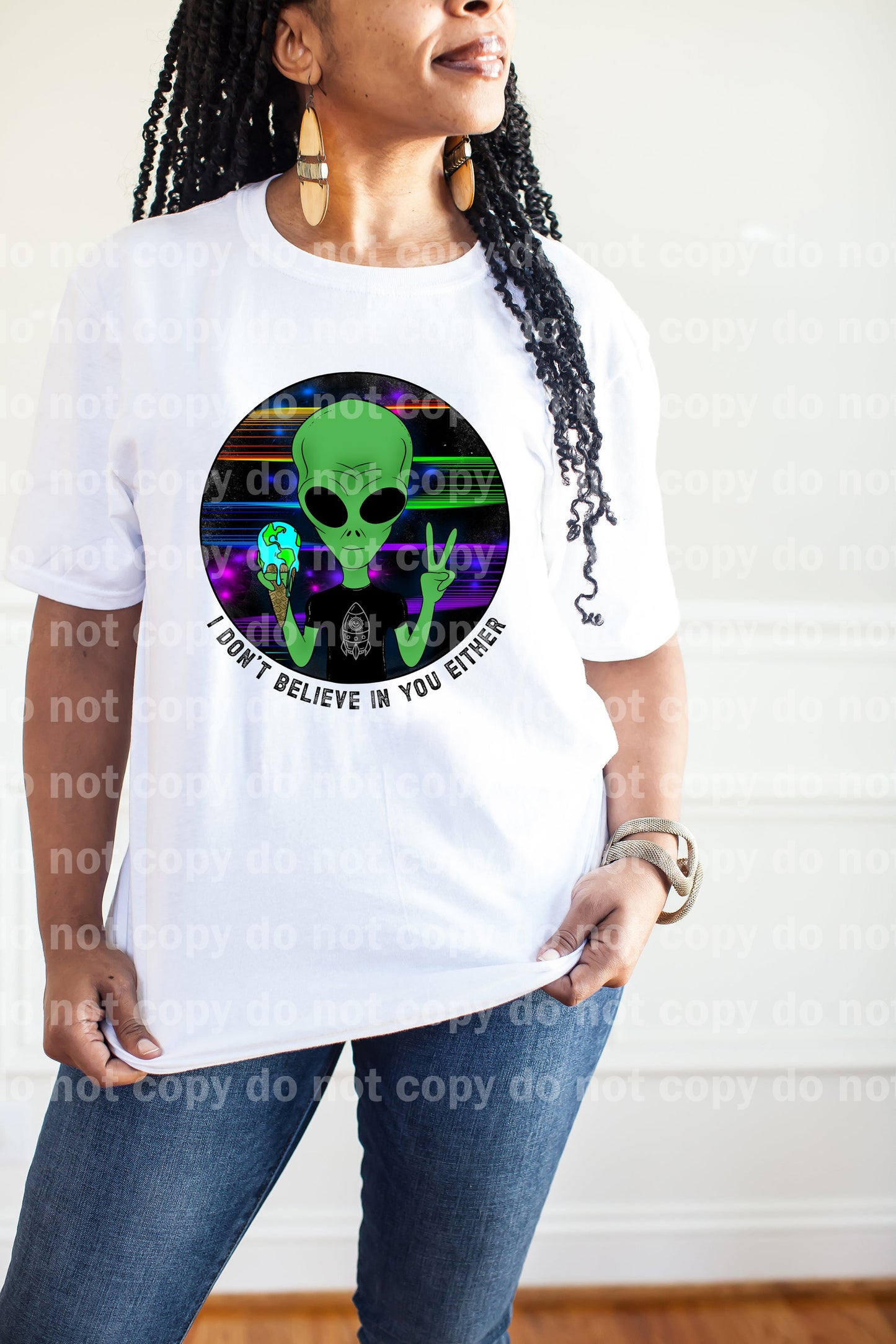 I Don't Believe In You Either Dream Print or Sublimation Print